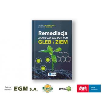 Remediacja zanieczyszczonych gleb i ziem